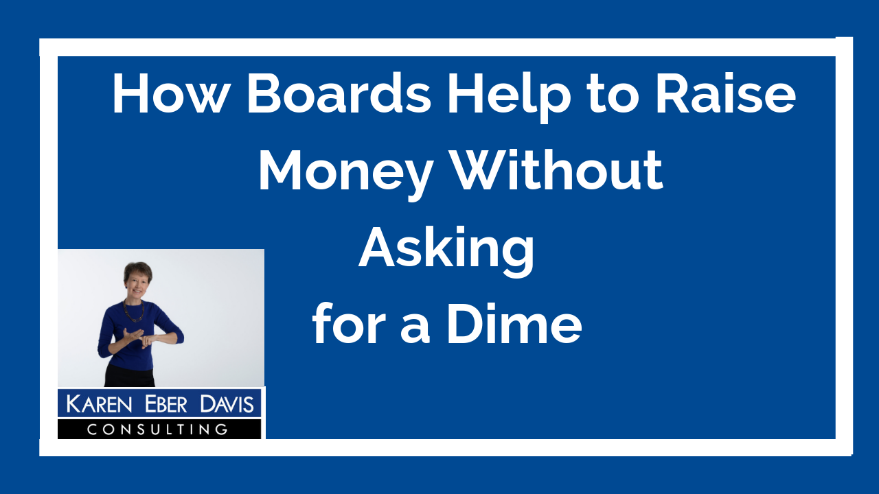 #37 How Boards Help to Raise Money with Asking for a Dime