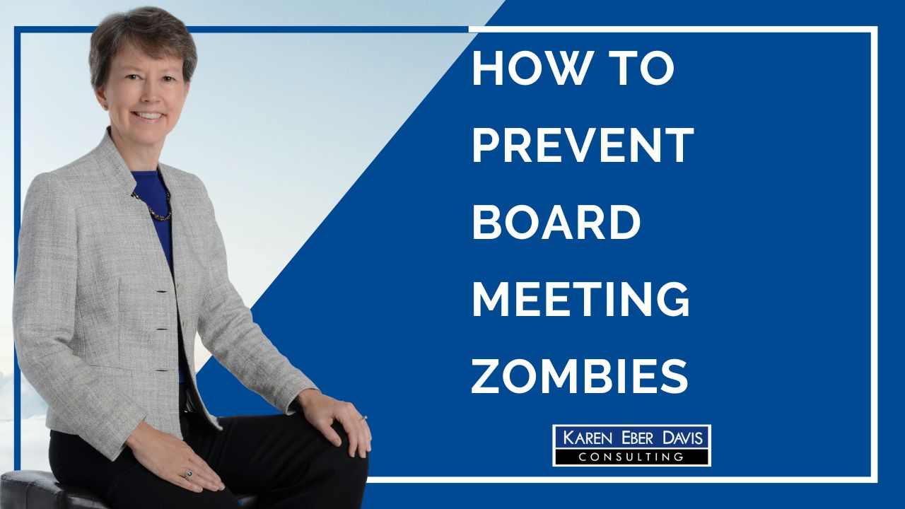 How to Prevent Board Meeting Zombies