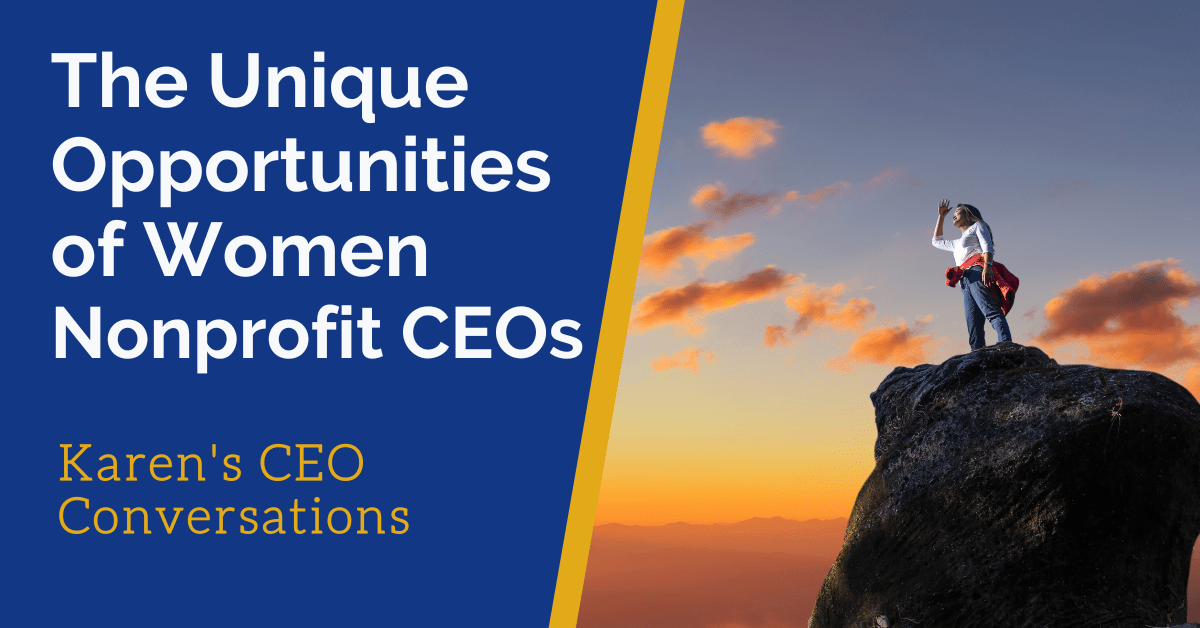 The Unique Opportunities of Women Nonprofit CEOs