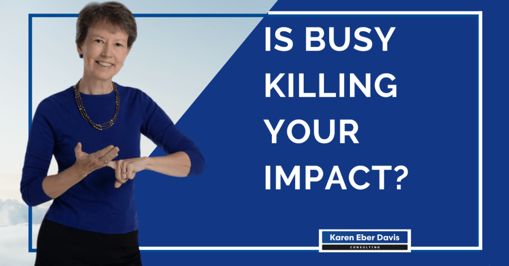 Is busy killing your impact? video cover