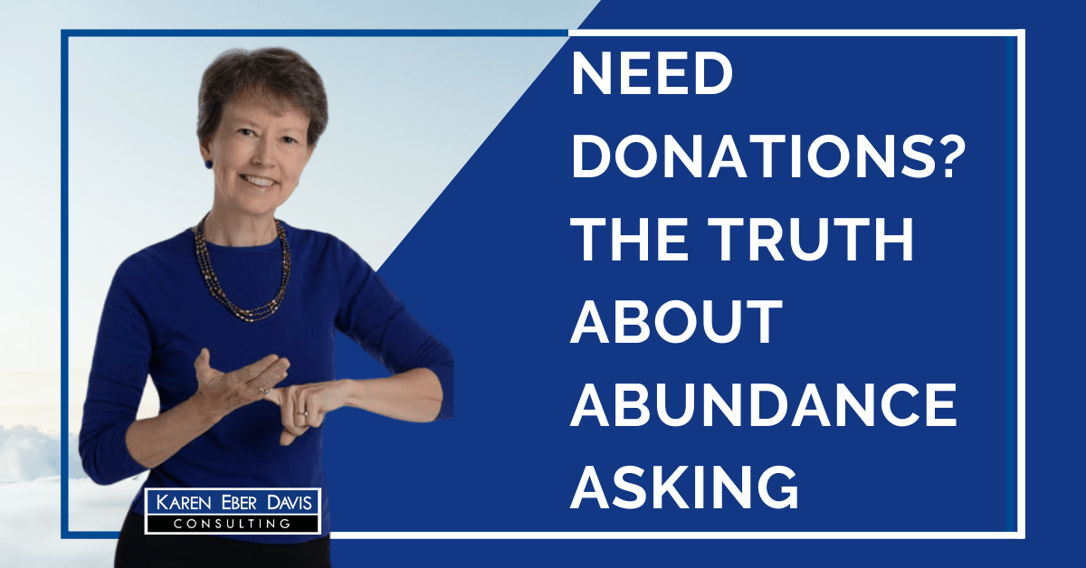 Need Donations? The Truth about Abundance Asking