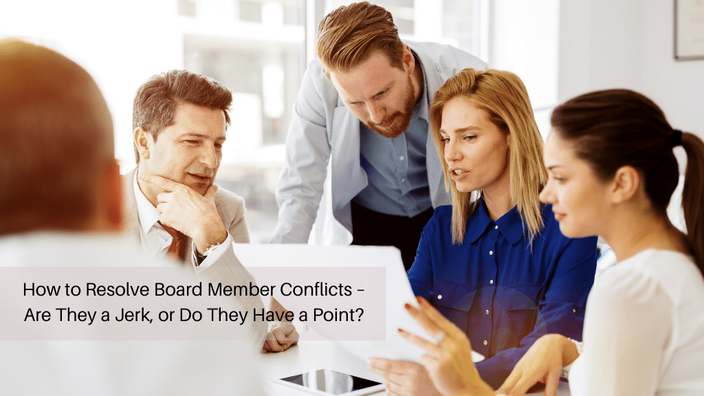 How to Resolve Board Member Conflicts