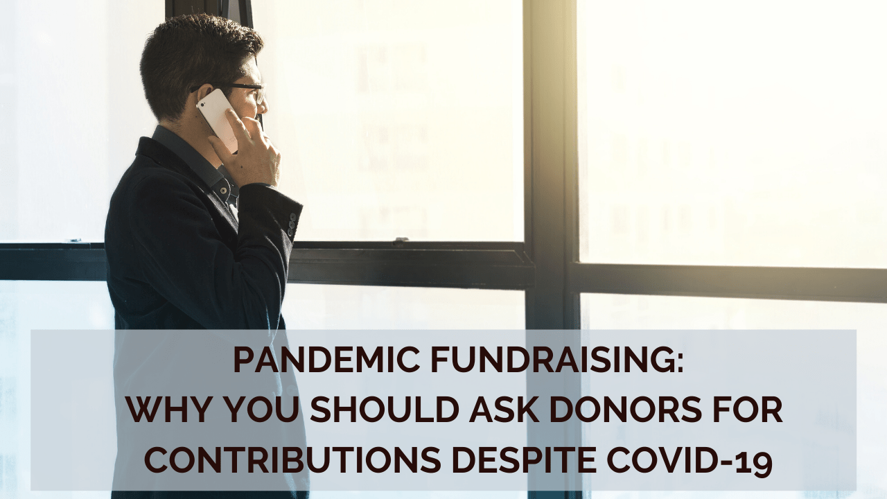 Crisis Fundraising: Should You Ask Your Donations Now?