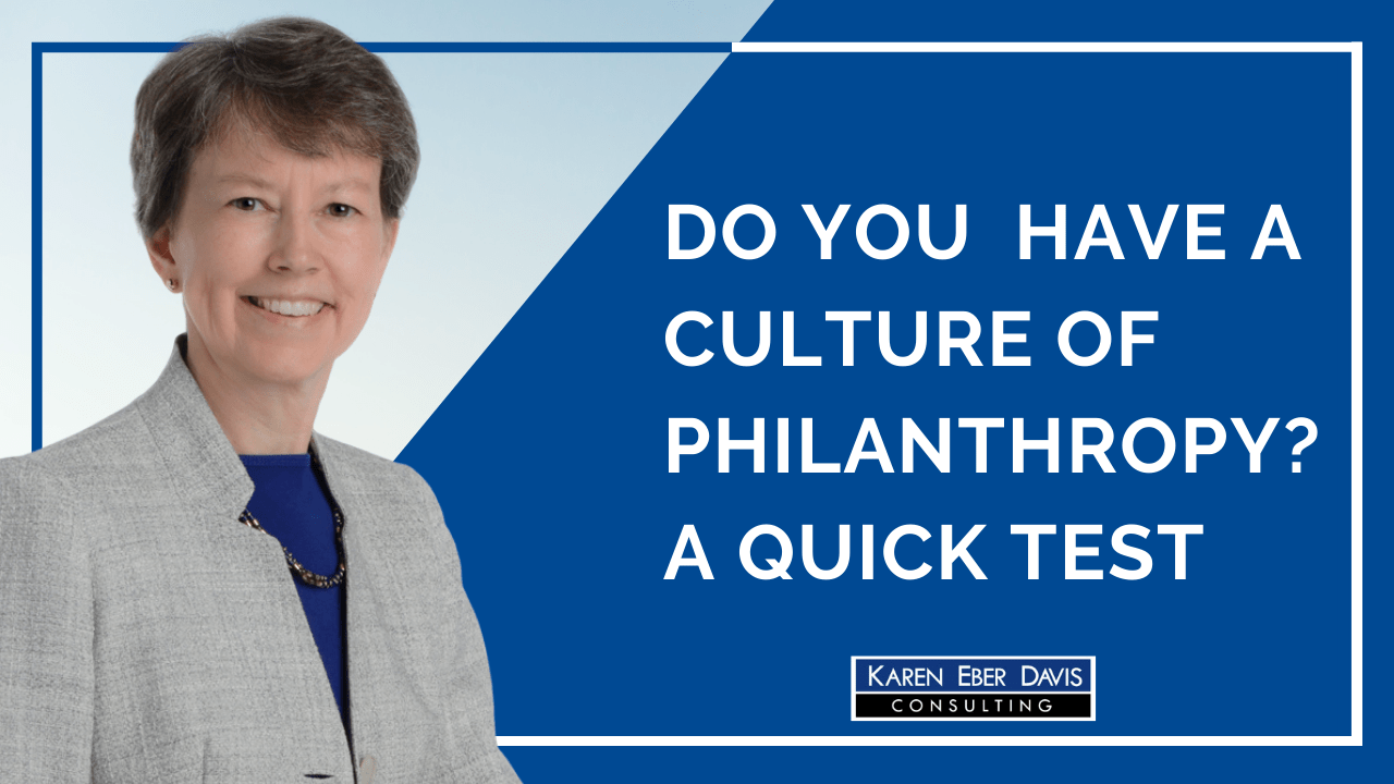 Do You Have a Culture of Philanthropy? 4 Quick Tests