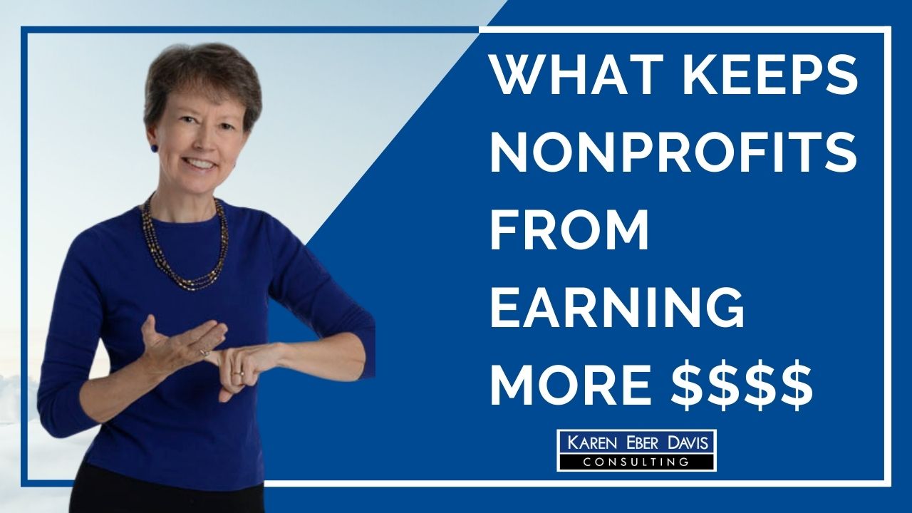 What Keeps Most Nonprofits from Earning More Revenue?