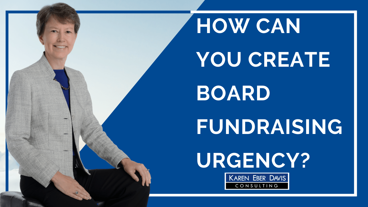 How Can You Create Board Member Fundraising Urgency?