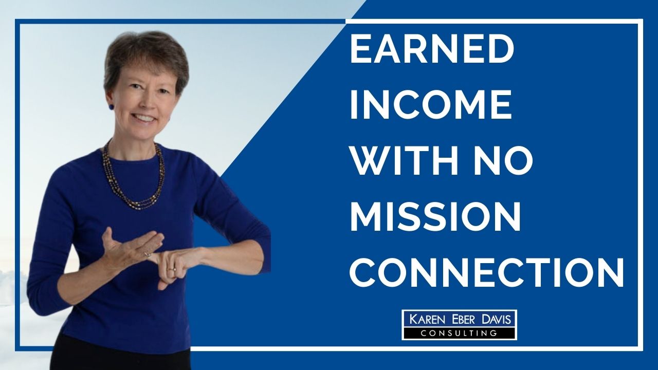 Earned Income with No Mission Connection