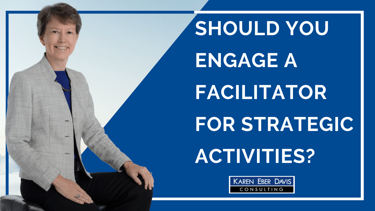 Should You Engage a Facilitator for Strategic Planning?