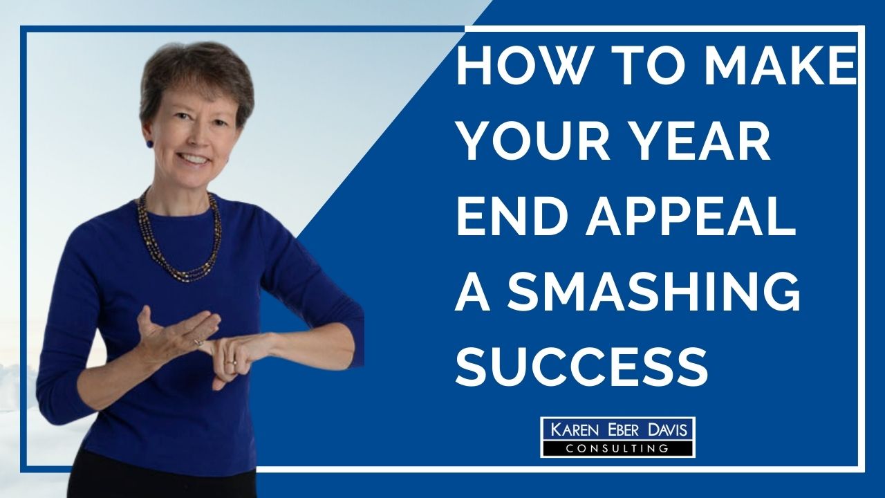 How to Make Your Annual Appeal a Smashing Success