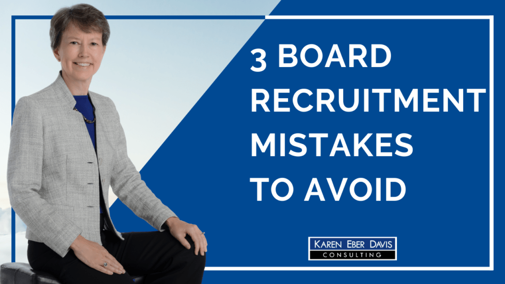 3 board recruitment mistakes to avoid, picture of Karen