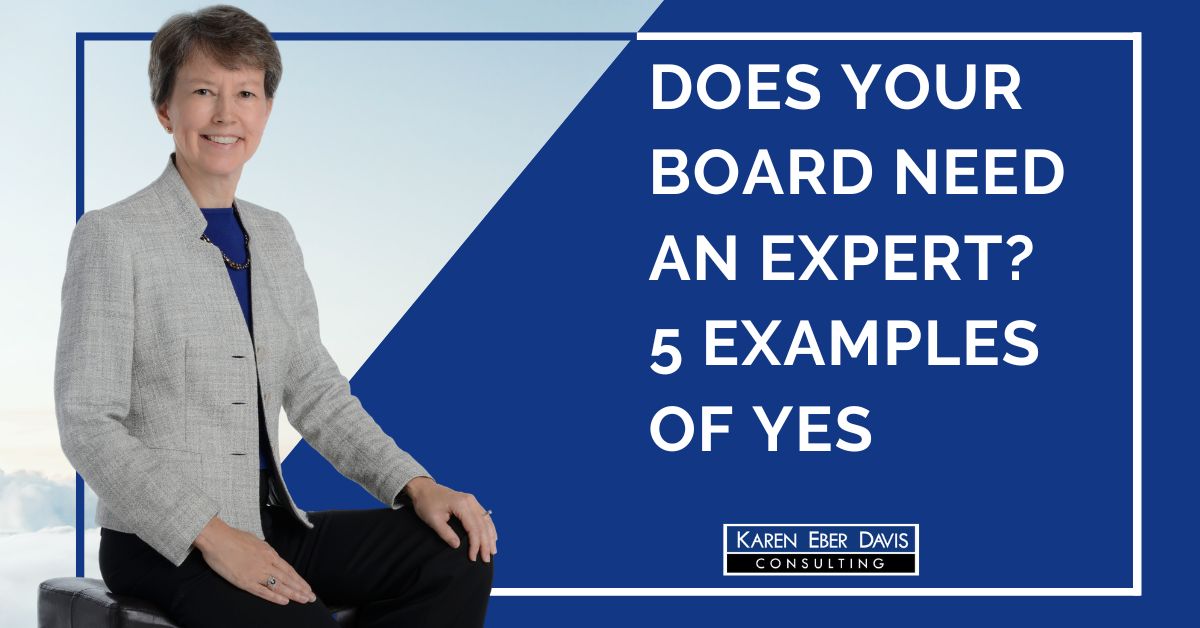 Does Your Nonprofit Board Need an Expert? 5 Examples of Yes