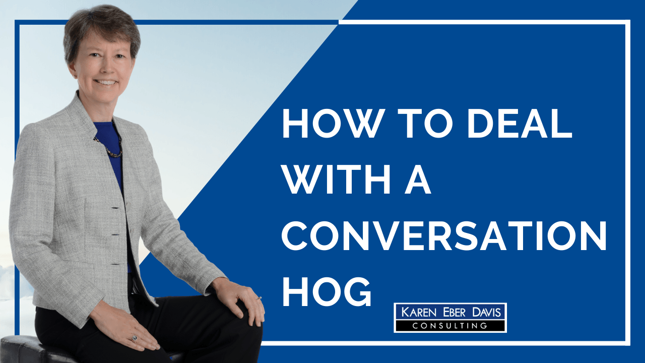 How to Deal with a Conversation Hog